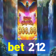 bet 212